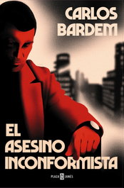 El asesino inconformista, Carlos Bardem - PLAZA & JANES