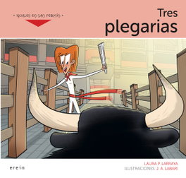 Tres plegarias, Laura P. Larraya - EREIN EDITORIAL