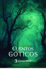 Cuentos góticos, Mary Shelley - EDICIONES PERELLO