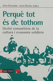 Perqué tot és de tothom, Santi Eizaguirre - ICARIA