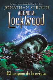 Agencia Lockwood: El enigma de la cripta, Jonathan Stroud - HIDRA