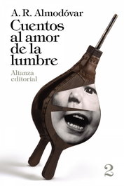 Cuentos al amor de la lumbre, Antonio Rodríguez Almodóvar - ALIANZA