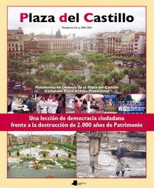 Plaza del Castillo, Plataforma Defensa Plaza del Castillo - Pamiela Editorial