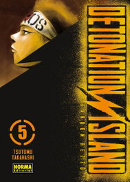 Detonation Island 05, Tsutomu Takahashi - Norma Editorial
