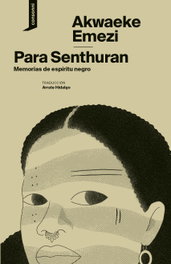 Para Senthuran, Akwaeke Emezi - CONSONNI