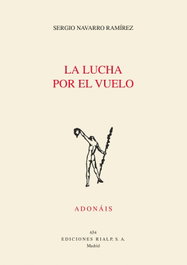 La lucha por el vuelo, Sergio Navarro Ramírez - RIALP