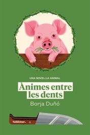 EDICIONS SALDONAR, Ànimes entre les dents, Borja Duñó