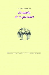 PRE-TEXTOS, Estancia de la plenitud, Fermín Herrero - PRE-TEXTOS