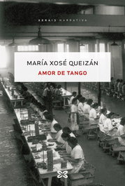 Amor de tango, María Xosé Queizán - XERAIS