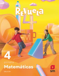 SM, Matemáticas 4º Primaria. Revuela. Galicia - Patricia Díaz-Plaza