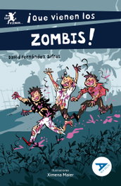 EDELVIVES (n).117.¡que vienen los zombies!.(ad. azul)