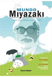 Tebeos Dolmen Editorial S.L. Mundo Miyazaki. Una vida dedicada al arte