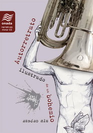 Autorretrato ilustrado de un bohemio sin cabeza, Sergi Cambrils Caspe - ONADA EDICIONS