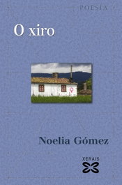 XERAIS, O XIRO, Noelia Gómez - XERAIS