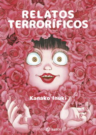 Relatos terroríficos, Kanako Inuki - Satori Ediciones