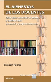 El bienestar de los docentes, Elizabeth Holmes - NARCEA