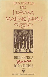 MOLL EDITORIAL, POETES ESCOLA MALLORQUINA, 1 (BBM)