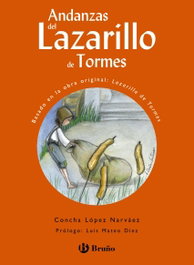 BRUÑO, Andanzas del Lazarillo de Tormes, Concha López Narváez