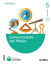 SANTILLANA, (26).CONOCIMIENTO MEDIO 5ºP.(CONSTRUYENDO NUEVOS MUNDOS) - SANTILLANA