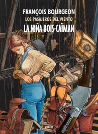 Astisendo Grupo Editorial, S.L. La niña Bois-Caïman (Los pasajeros del viento)