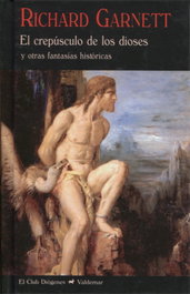 VALDEMAR, El crepúsculo de los dioses, Richard Garnett - VALDEMAR