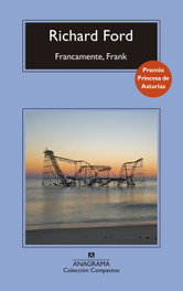 FRANCAMENTE, FRANK, Richard Ford - ANAGRAMA