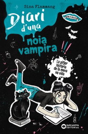 BARCANOVA, Diari d''una noia vampira. La pitjor historia de la meva no vida - (CAT)