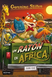 Un ratón en África, Geronimo Stilton - Destino Infantil