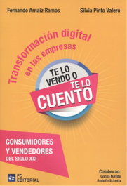 FUNDACION CONFEMETAL, TRANSFORMACIÓN DIGITAL EN LAS EMPRESAS, Fernando Arnaiz; Silvia Pinto - FUNDACION CONFEMETAL