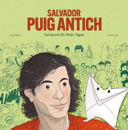 Salvador Puig Antich, Uriol Gilibets - TIGRE DE PAPER