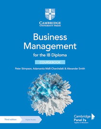 CAMBRIDGE, BUSINESS MANAGEMENT FOR THE IB DIPLOMA 3E