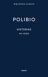 Historias XVI-XXXIX, Polibio - GREDOS, S.A.
