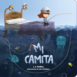 Timun Mas, Mi camita. Cartón