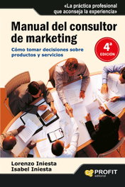 Manual del consultor del marketing, Lorenzo Iniesta Collaut - PROFIT