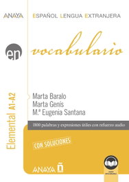 ANAYA Vocabulario. Nivel elemental A1-A2 (edición 2023) - Baralo Ottonello, Marta