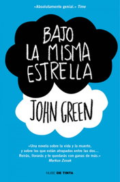 Bajo la misma estrella, John Green - NUBE DE TINTA