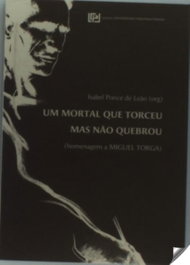 Un mortal que torceu mas nao quebrou, Isabel Ponce De Leao - EDIÇOES UFP