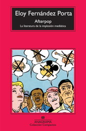 Afterpop, Eloy Fernández Porta - ANAGRAMA