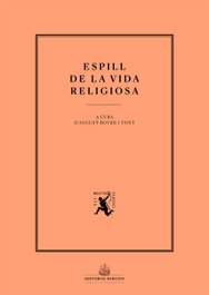 Espill de la vida religiosa, Anònim - BARCINO EDITORIAL