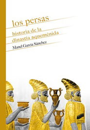Los persas, Manel García Sánchez - SINTESIS EDITORIAL
