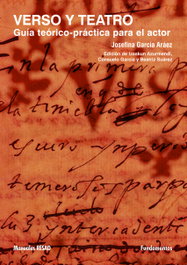 FUNDAMENTOS EDITORIAL, Verso y teatro: guía teórico-práctica para el actor