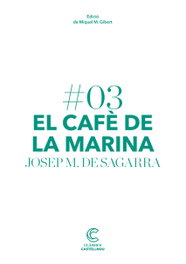 El cafè de la Marina, CASTELLNOU EDICIONS