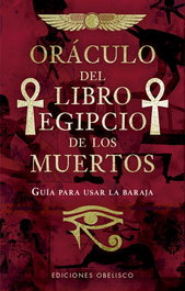 OBELISCO EDICIONES, Oráculo del libro egipcio de los muertos, Marie Bruce