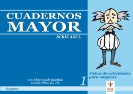EOS, Cuadernos mayor. Serie azul Nivel 1, Ana Chaminade Bautista
