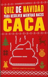 NEWTON COMPTON, Quiz de navidad para resolver mientras haces caca, Humberto Defeco - NEWTON COMPTON