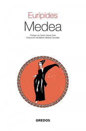 Medea, Eurípides - GREDOS, S.A.