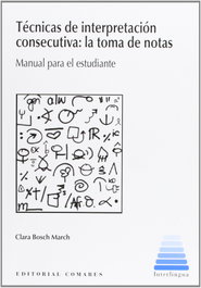COMARES, Técnicas de interpretación consecutiva - Interlingua