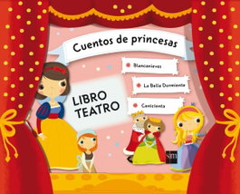 SM Cuentos de princesas (Libro Teatro)