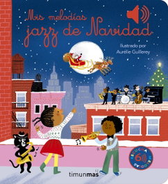 TIMUN MAS Mis melodías jazz de Navidad