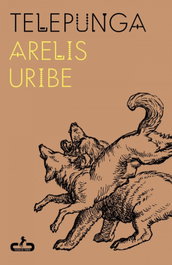Telepunga, Arelis Uribe - CABALLO DE TROYA